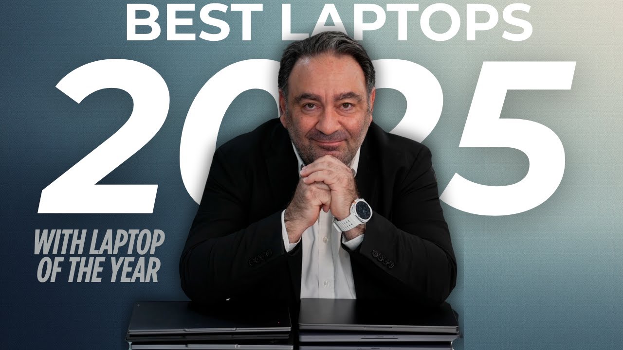 BEST LAPTOPS OF 2025