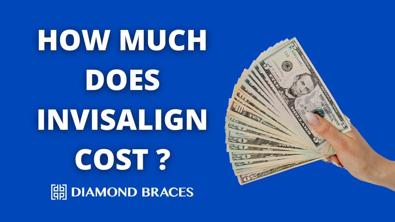How Much Does Invisalign Cost